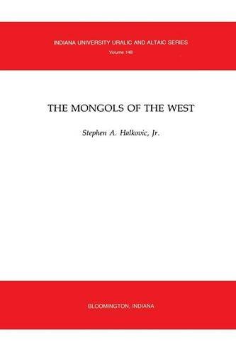 The Mongols of the West Halkovic Paperback John Wiley & Sons 9780933070165