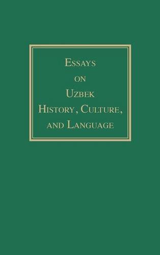 Essays on Uzbek History, Culture, and Language Sinor Hardback John Wiley & Sons