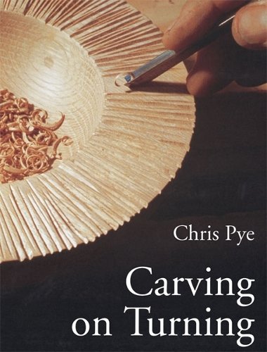 Carving On Turning Pye Paperback GMC 9780946819881