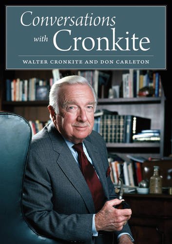 Conversations with Cronkite Cronkite Carleton Hardback John Wiley & Sons