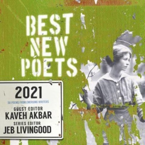 Best New Poets 2021 – 50 Poems from Emerging Writers Akbar Livingood Paperback
