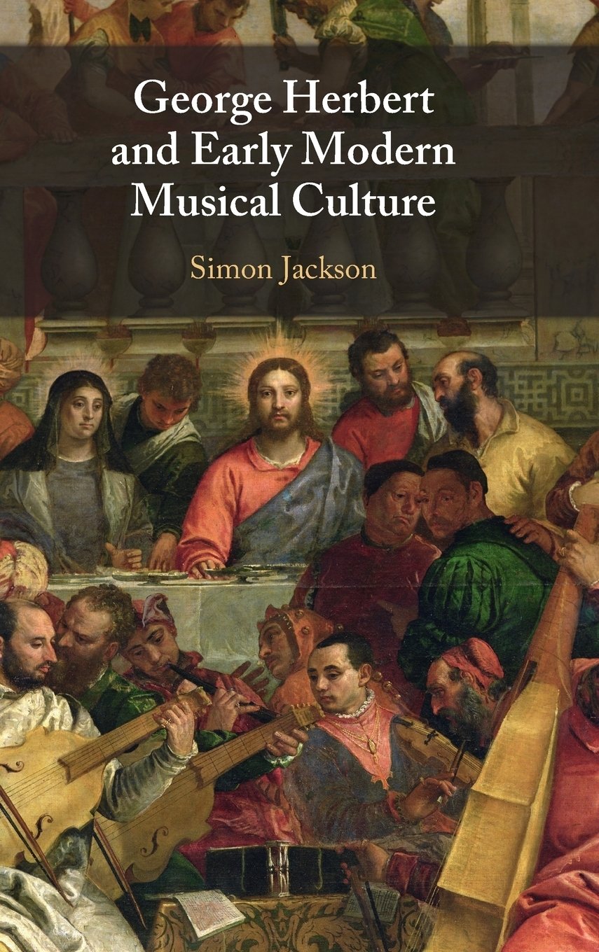 George Herbert & Early Modern Musical Culture Simon Jack… Hardback 9781009098069