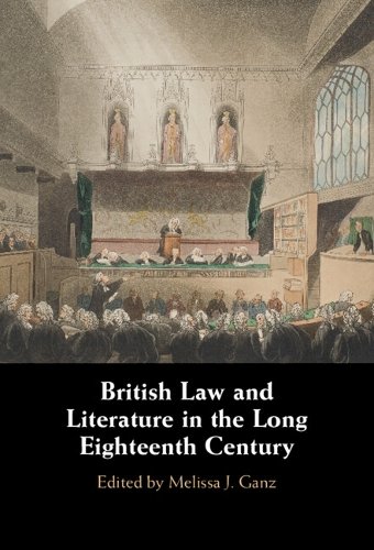 British Law and Literature in the Long Eighteenth Century Ganz Hardback