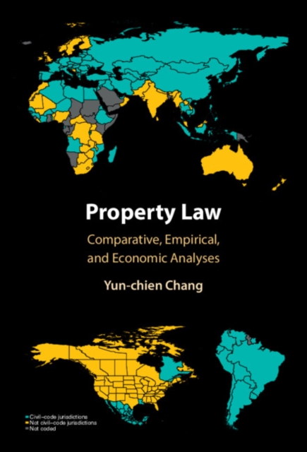 Property Law Comparative Empirical Economic Analyses Yun-chien Ch… 9781009236591
