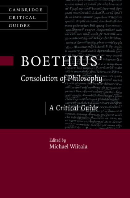 Boethius’ ‘Consolation of Philosophy’