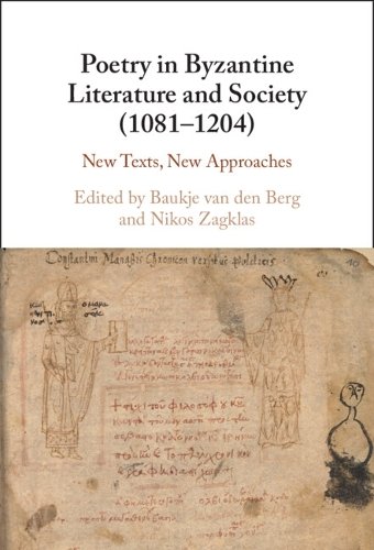 Poetry in Byzantine Literature and Society (1081-1204)