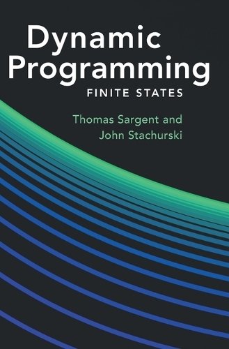 Dynamic Programming Finite States Sargent Stachurski Hardback 9781009540797