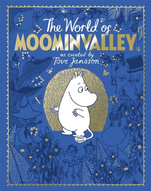 The Moomins: The World of Moominvalley — 80th Anniversary Edition
