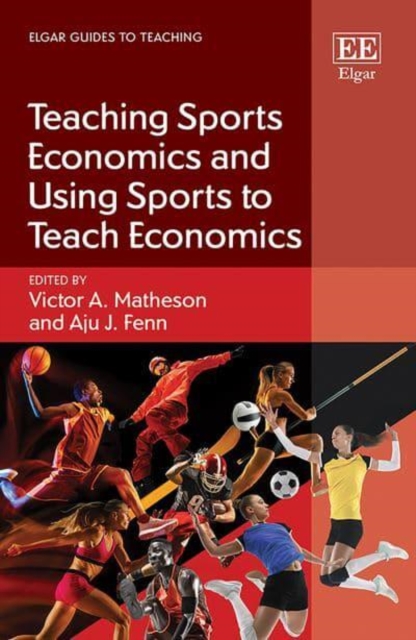 Teaching Sports Economics and Using Sports to Teach Economics Matheson Fenn