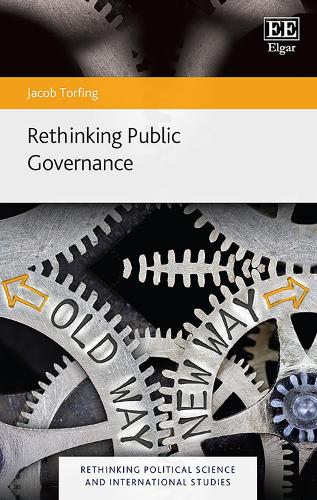 Rethinking Public Governance Torfing Paperback Edward Elgar 9781035342969