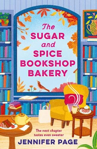 The Sugar and Spice Bookshop Bakery: the perfect small-town cosy romance to curl up with this autumn