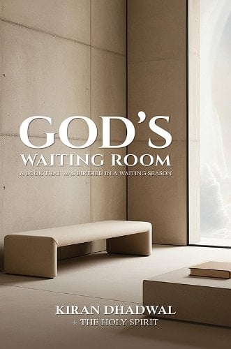 God's Waiting Room: A Book That Was Birthed in a Waiting Season