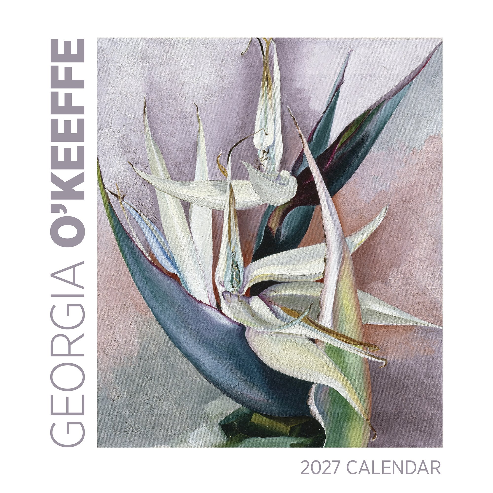 Georgia O''Keeffe 2027 Wall Calendar