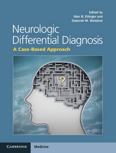 Neurologic Differential Diagnosis: A Case-Based Approach Hardcover 9781107014558