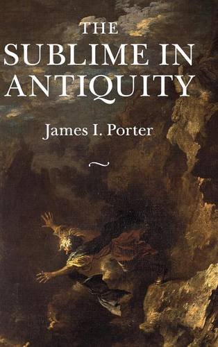 The Sublime Antiquity James I. Porter Hardcover Cambridge Univers… 9781107037472