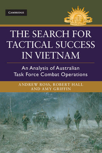 Search for Tactical Success Vietnam An Analysis Australian Task F… 9781107098442