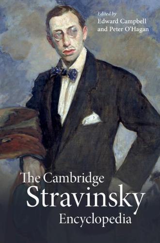The Cambridge Stravinsky Encyclopedia Hardcover Cambridge Univers… 9781107140875