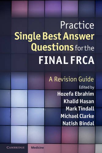 Practice Single Best Answer Questions for… 9781107679924 Cond=LN:NSD SKU:3200861
