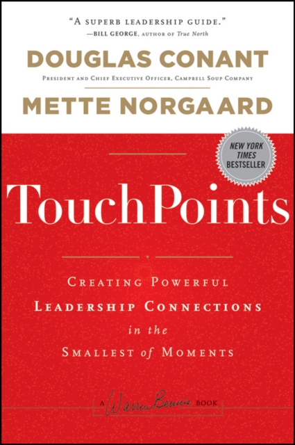TouchPoints – Creating Powerful Leadership Connections in the Smallest of Momen…