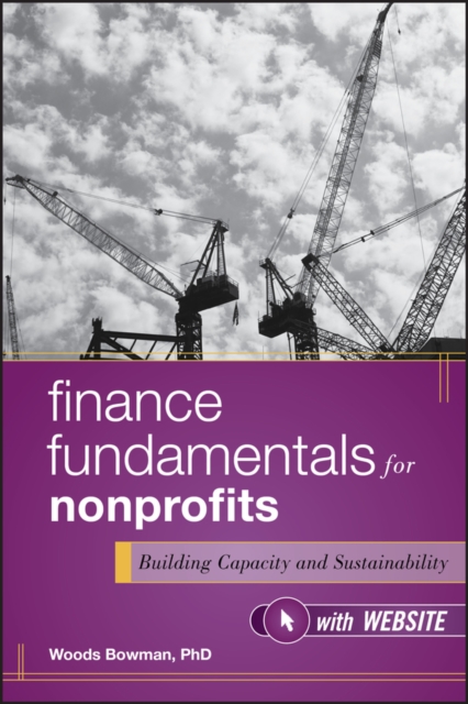 Finance Fundamentals for Nonprofits – Building Capacity and Sustainability, wit…
