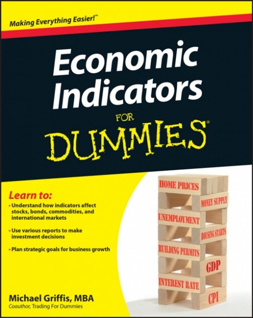 Economic Indicators For Dummies Griffis Paperback John Wiley & Sons