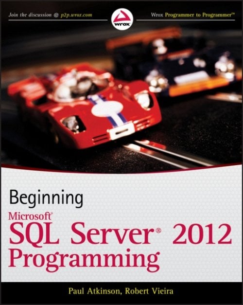Beginning Microsoft SQL Server 2012 Programming Atkinson Paperback Wrox