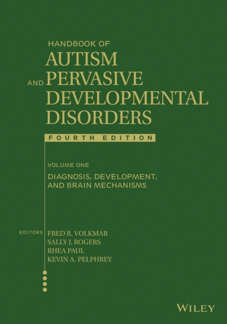 Handbook of Autism and Pervasive Developmental Disorders, Volume 1 Volkmar