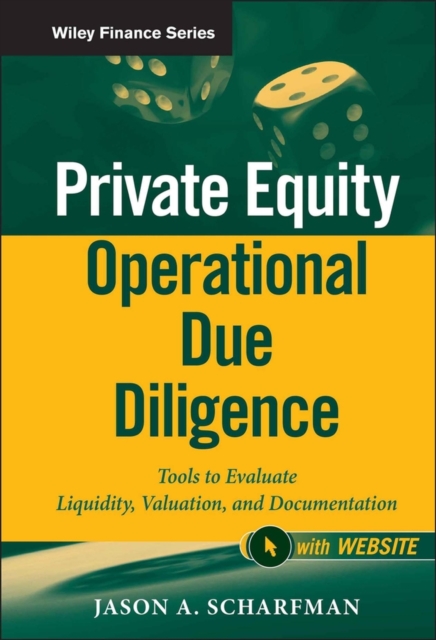 Private Equity Operational Due Diligence – Tools to Evaluate Liquidity, Valuati…