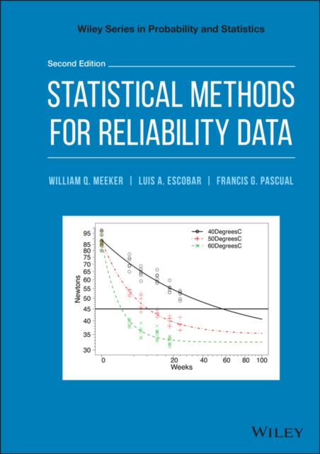 Statistical Methods for Reliability Data, Second Edition Meeker Hardback