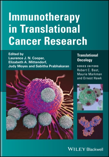 Immunotherapy in Translational Cancer Research Cooper Hardback Wiley–Blackwell