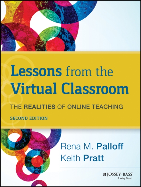 Lessons from the Virtual Classroom 2nd Edition – The Realities of Online Teachi…