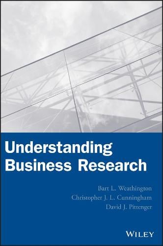 Understanding Business Research Weathington Hardback Wiley–Blackwell