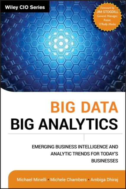Big Data, Big Analytics – Emerging Business Intelligence and Analytic Trends fo…