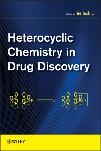 Heterocyclic Chemistry in Drug Discovery Li Hardback Wiley–Blackwell