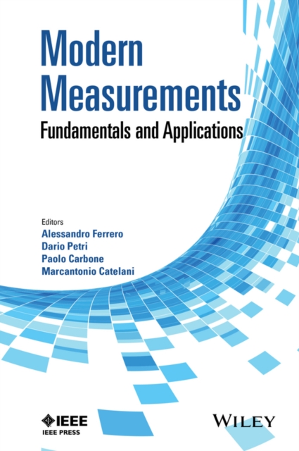 Modern Measurements – Fundamentals and Applications Ferrero Hardback