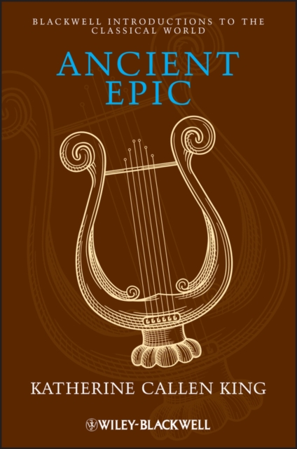 Ancient Epic King Paperback Wiley–Blackwell 9781118255346
