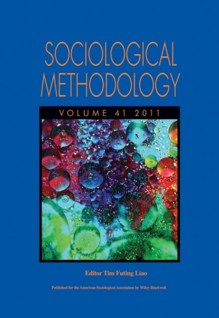 Sociological Methodology 2011 Liao Hardback John Wiley & Sons 9781118266557