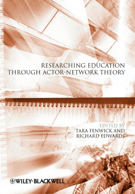 Researching Education Through Actor–Network Theory Fenwick Paperback