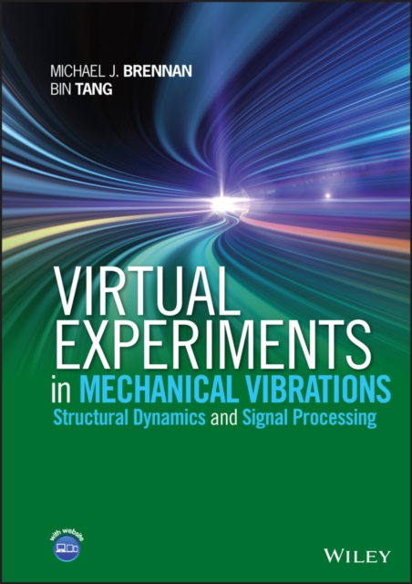 Virtual Experiments in Mechanical Vibrations – Structural Dynamics and Signal P…