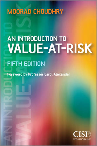 An Introduction to Value–at–Risk 5e Choudhry Paperback John Wiley & Sons
