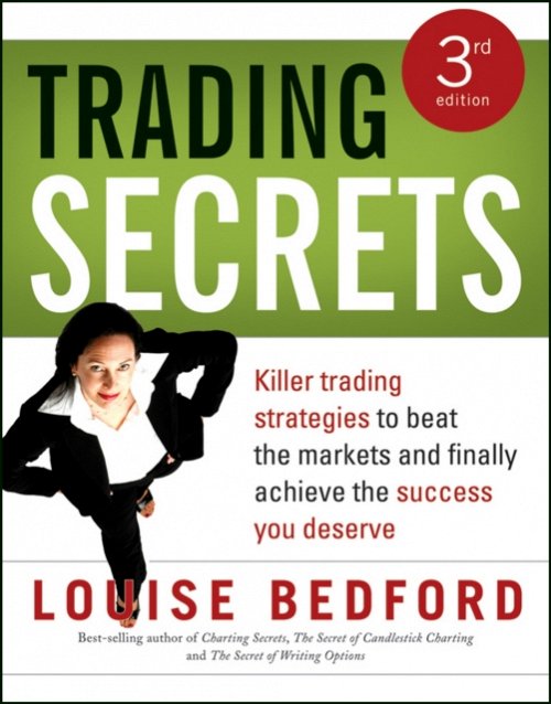 Trading Secrets 3e Killer Trading Strategies to Beat the Markets and Finally Ac…