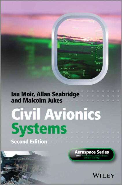 Civil Avionics Systems 2e Moir Hardback Wiley–Blackwell 9781118341803