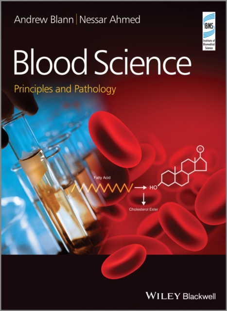 Blood Science – Principles and Pathology Blann Hardback Wiley–Blackwell