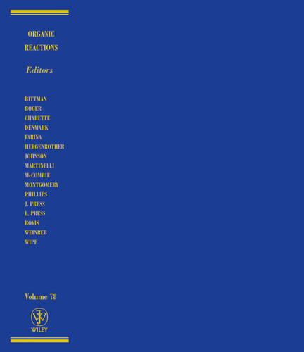 Organic Reactions V78 Denmark Hardback Wiley–Blackwell 9781118356364
