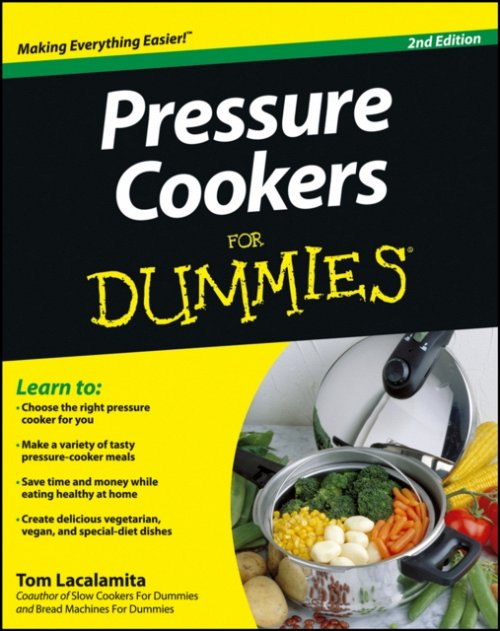 Pressure Cookers For Dummies 2e Lacalamita Paperback John Wiley & Sons