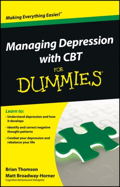 Managing Depression with CBT For Dummies Thomson Broadway–Horner Paperback