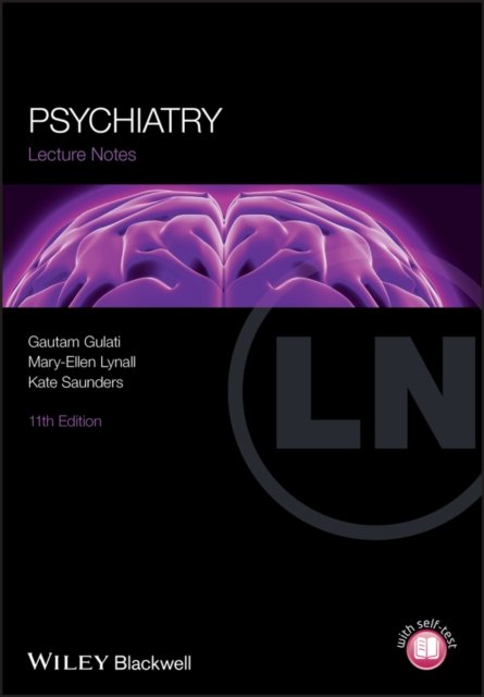 Lecture Notes – Psychiatry 11e Gulati Paperback Wiley–Blackwell 9781118378205