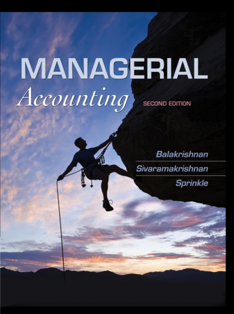 Managerial Accounting 2e WCLS Balakrishnan Hardback John Wiley & Sons