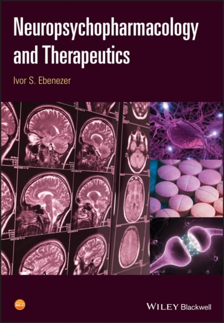 Neuropsychopharmacology and Therapeutics Ebenezer Paperback Wiley–Blackwell