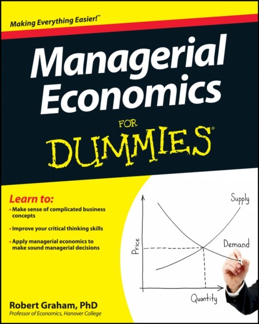 Managerial Economics For Dummies Graham Paperback John Wiley & Sons